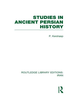 cover image of Studies in Ancient Persian History (RLE Iran A)